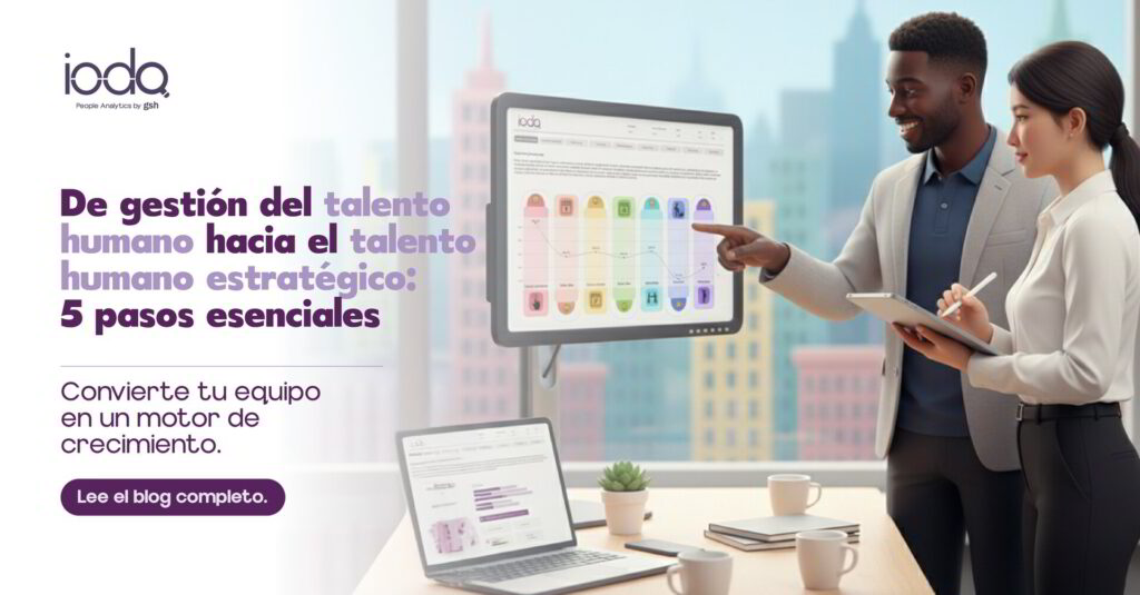 Proceso de gestión del talento humano: 5 pasos esenciales